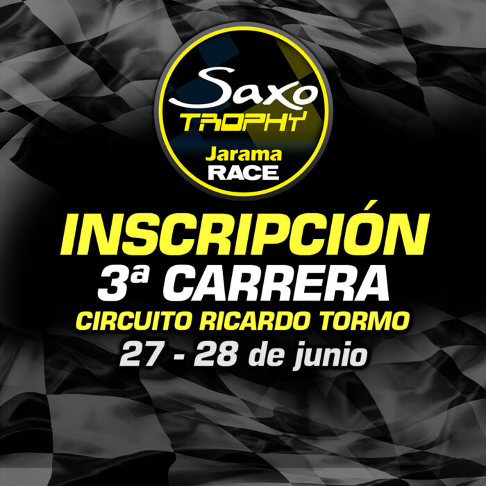 Inscripción Tercera Carrera SAXO TROPHY 2026