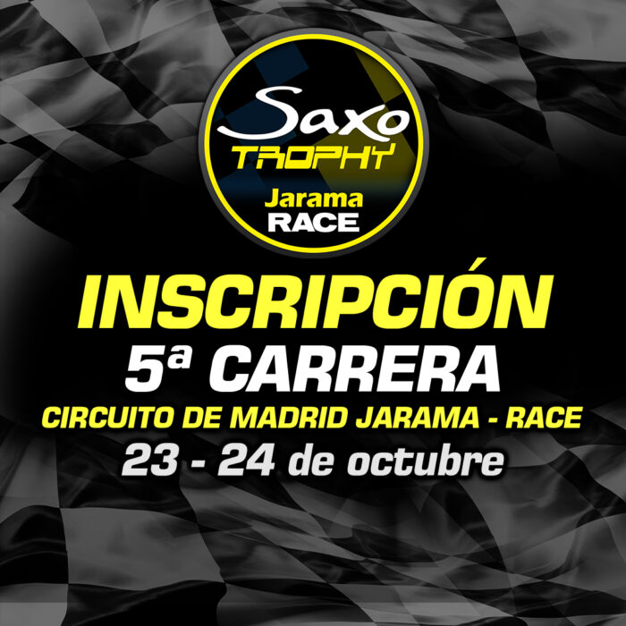 Inscripción Quinta Carrera SAXO TROPHY 2026